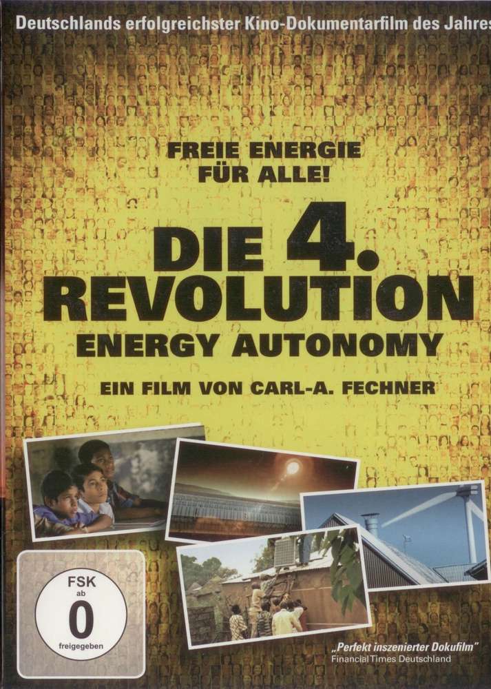 Die 4. Revolution Energy Autonomy