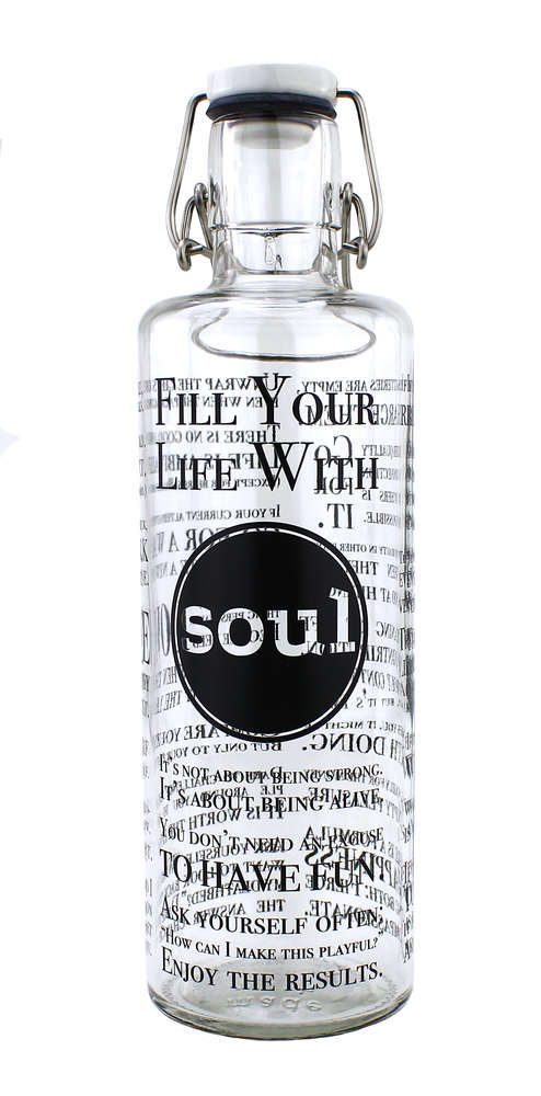 Fill your Life with Soul 1l